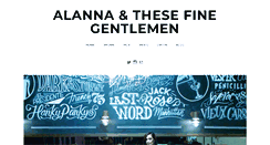 Desktop Screenshot of alannaandthesefinegentlemen.com